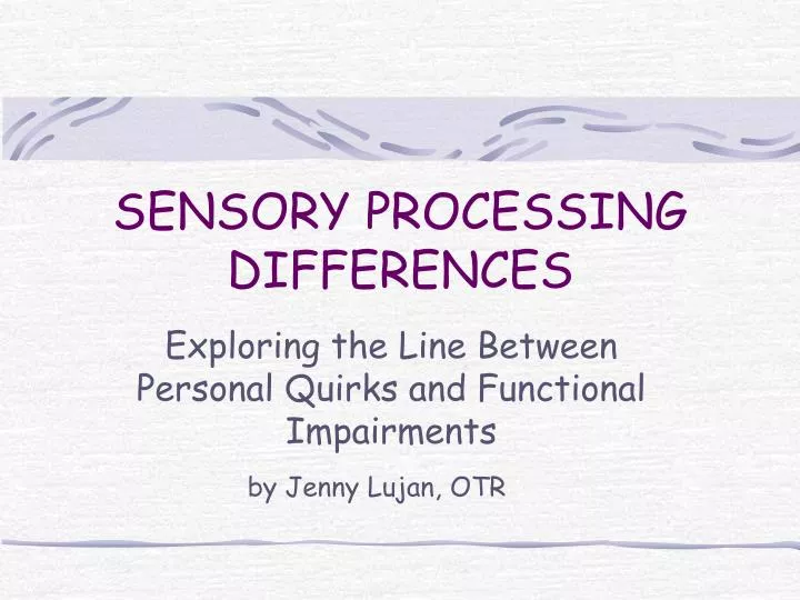 sensory processing differences