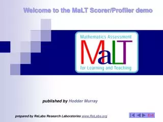 Welcome to the MaLT Scorer/Profiler demo