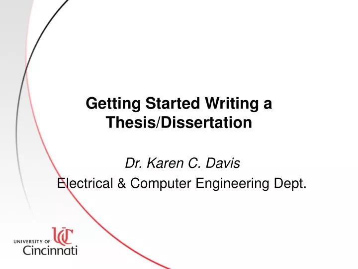 getting started writing a thesis dissertation