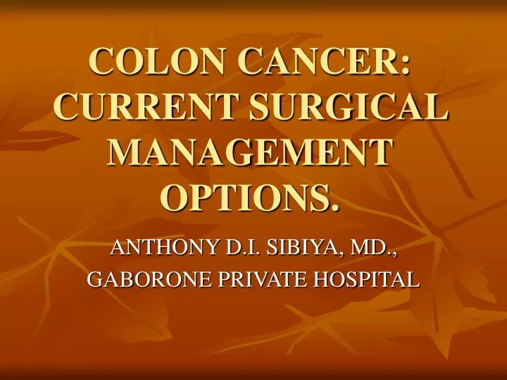 colon cancer current surgical management options