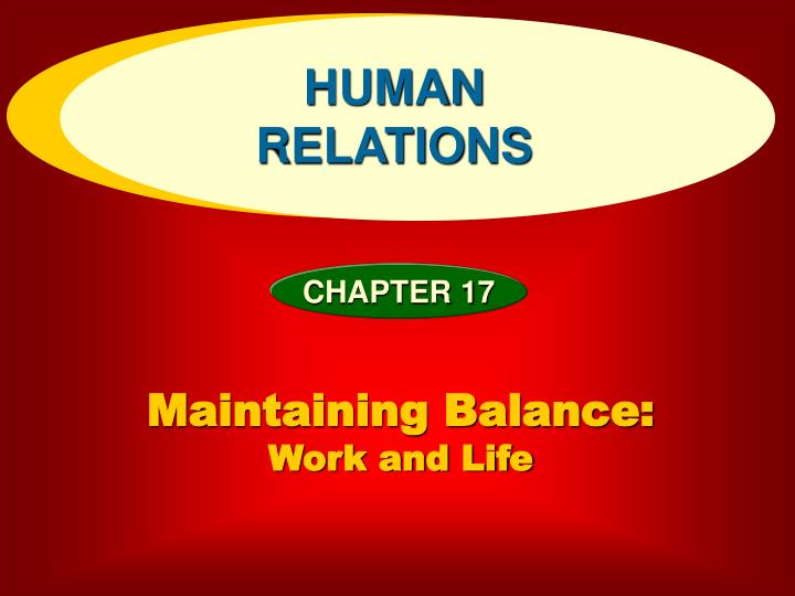 maintaining balance work and life