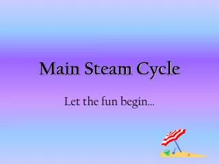 Main Steam Cycle