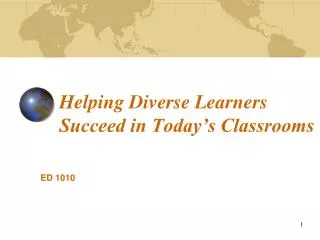 Helping Diverse Learners Succeed in Today’s Classrooms