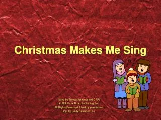 Christmas Makes Me Sing