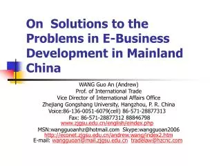 On Solutions to the Problems in E-Business Development in Mainland China