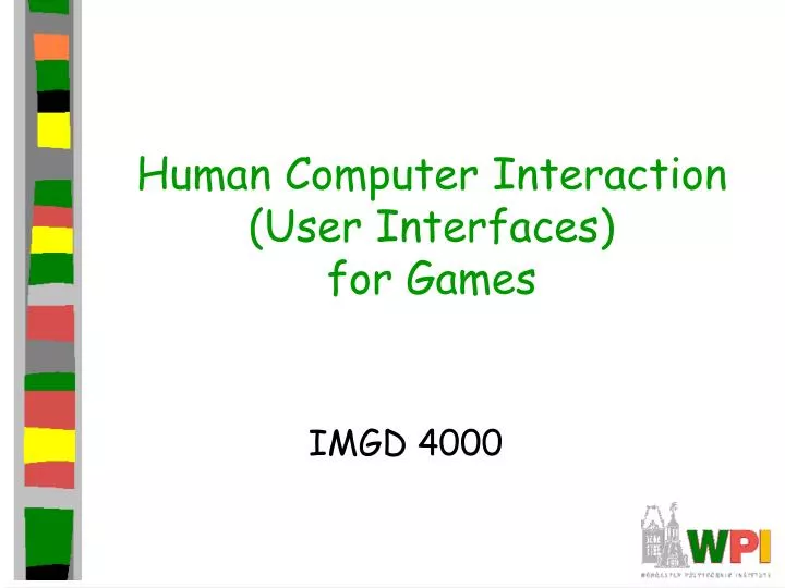human computer interaction user interfaces for games
