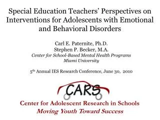 Special Education Teachers’ Perspectives on Interventions for Adolescents with Emotional and Behavioral Disorders