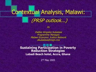 Sustaining Participation in Poverty Reduction Strategies Labadi Beach hotel, Accra, Ghana 2 nd May 2005