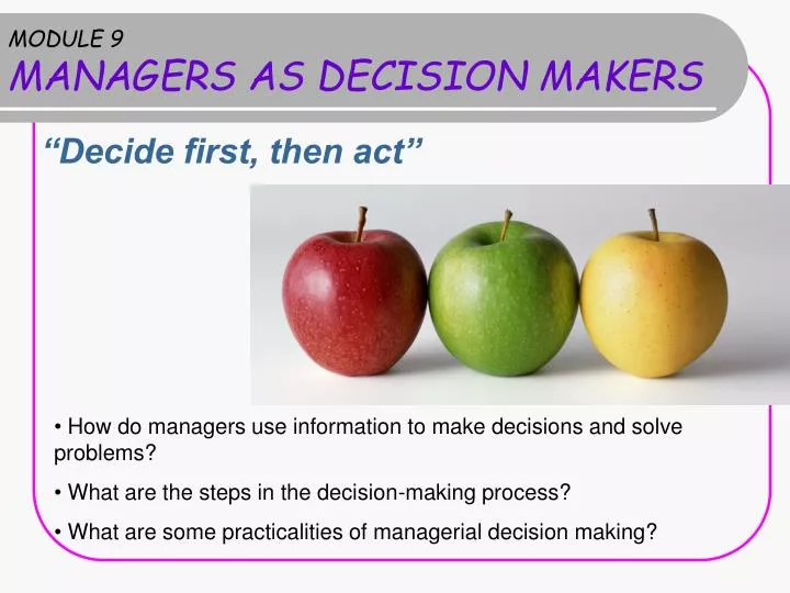 module 9 managers as decision makers