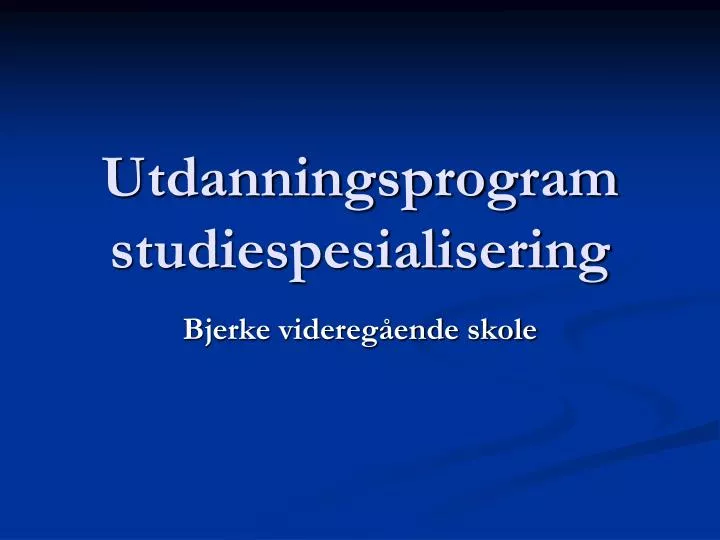 utdanningsprogram studiespesialisering