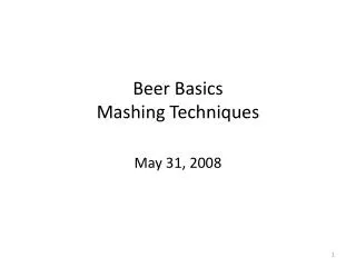 Beer Basics Mashing Techniques