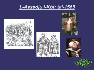 L-Assedju l-Kbir tal-1565