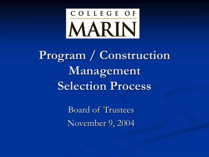 program construction management selection process