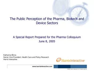 The Public Perception of the Pharma, Biotech and Device Sectors