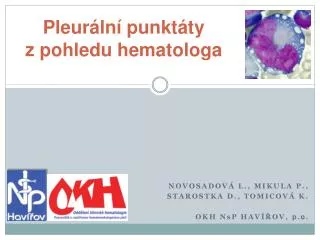 Pleurální punktáty z pohledu hematologa