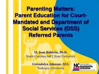 Parenting Matters: Parent Education for Court-Mandated and Department of Social Services (DSS) Referred Parents