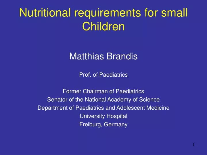 nutritional requirements for small children