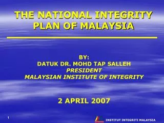 THE NATIONAL INTEGRITY PLAN OF MALAYSIA
