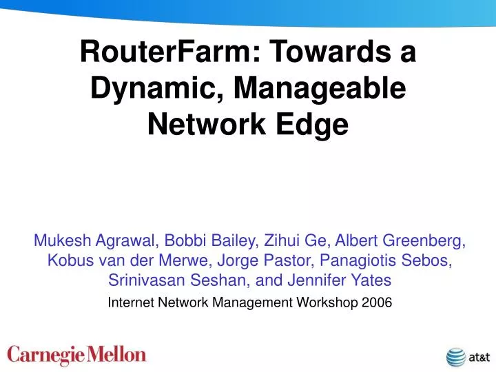 routerfarm towards a dynamic manageable network edge