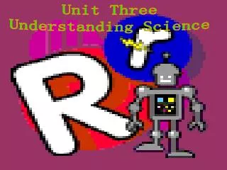 Unit Three Understanding Science
