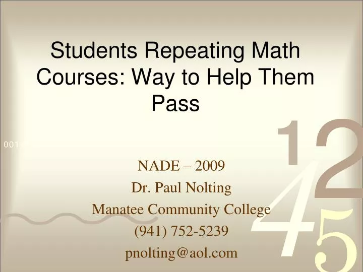 students repeating math courses way to help them pass