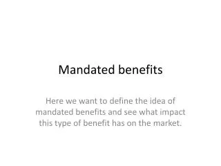 Mandated benefits