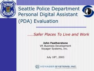 Seattle Police Department Personal Digital Assistant (PDA) Evaluation