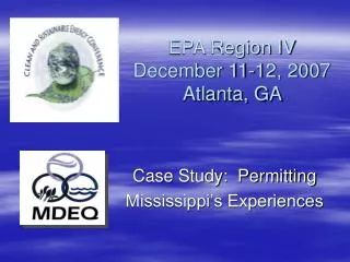 EPA Region IV December 11-12, 2007 Atlanta, GA