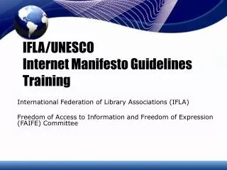 IFLA/UNESCO Internet Manifesto Guidelines Training