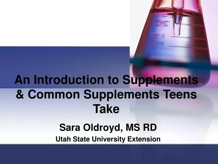 an introduction to supplements common supplements teens take