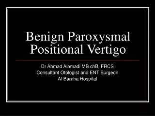 Benign Paroxysmal Positional Vertigo