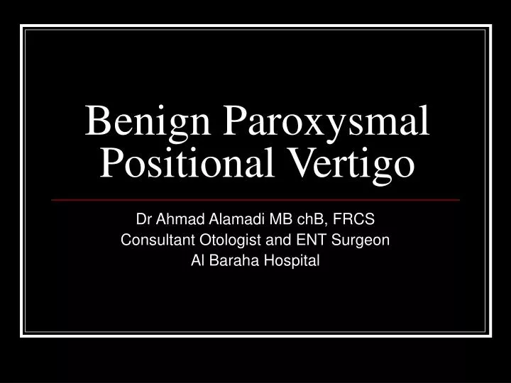 benign paroxysmal positional vertigo