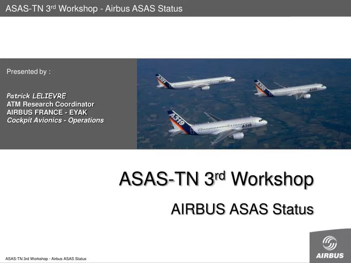 asas tn 3 rd workshop airbus asas status