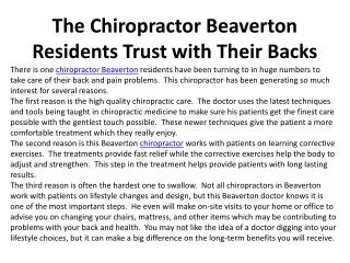 The Chiropractor Beaverton Residents Trust with Their Backs