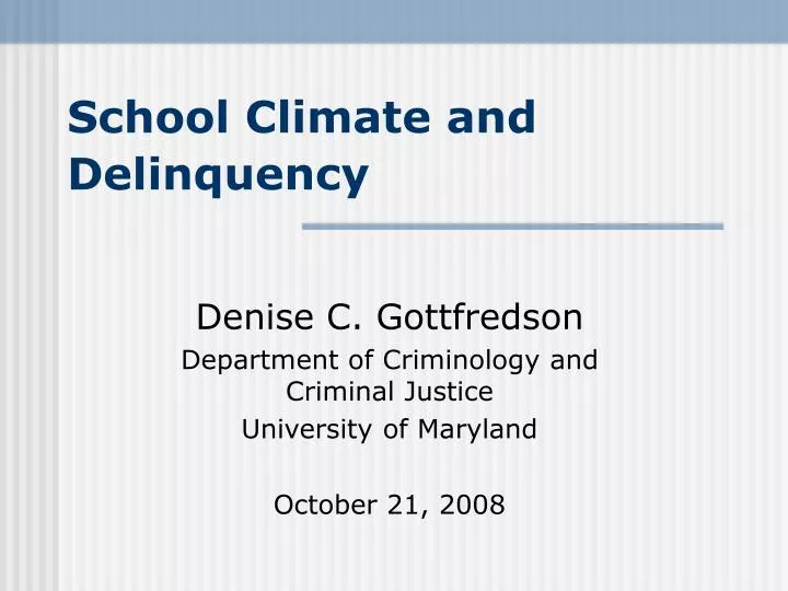 school climate and delinquency