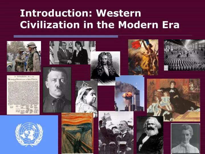 introduction western civilization in the modern era