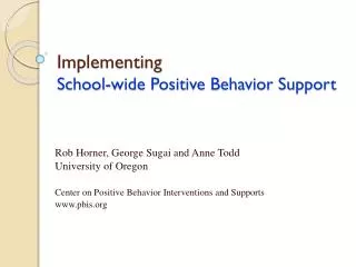 Implementing School-wide Positive Behavior Support
