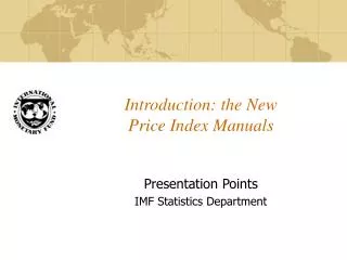 Introduction: the New Price Index Manuals