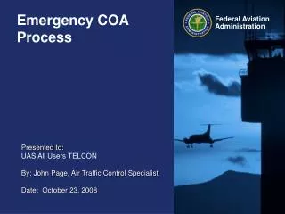 Emergency COA Process