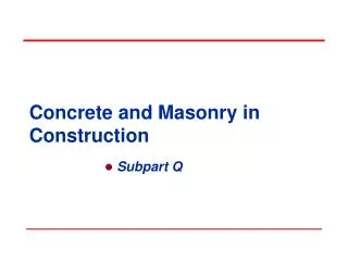 Concrete and Masonry in Construction