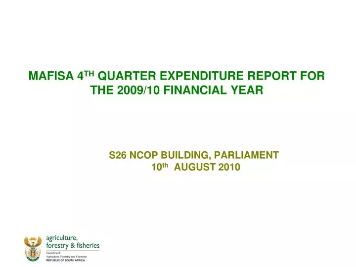 mafisa 4 th quarter expenditure report for the 2009 10 financial year
