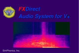FX Direct Audio System for V+