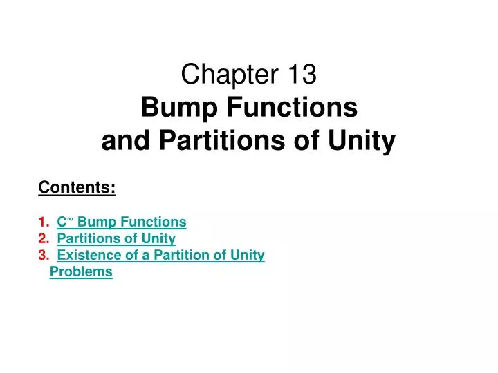 chapter 13 bump functions and partitions of unity