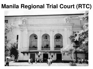 Manila Regional Trial Court (RTC)