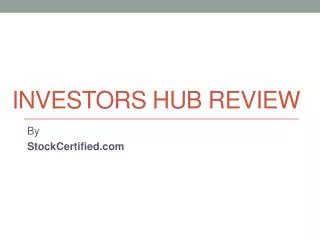 Investors Hub Review
