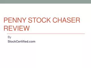 Penny Stock Chaser Review