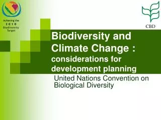 Biodiversity and Climate Change : considerations for development planning