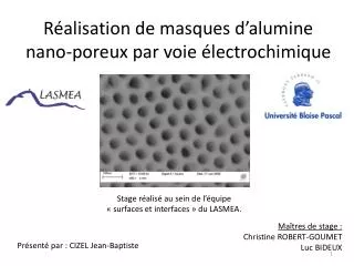 Réalisation de masques d’alumine nano-poreux par voie électrochimique