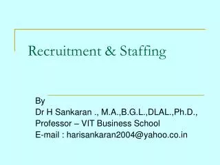 Recruitment &amp; Staffing