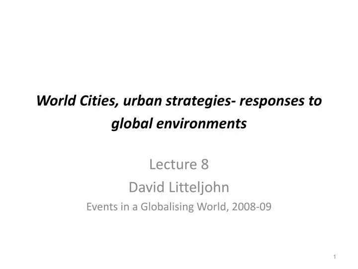 world cities urban strategies responses to global environments
